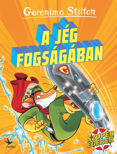 Geronimo Stilton - A jg fogsgban