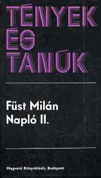 Fst Miln - Napl I-II. (Tnyek s tank)