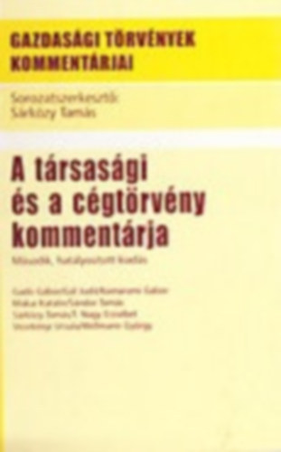 Dr. Srkzy Tams  (szerk.) - A trsasgi s a cgtrvny kommentrja II.