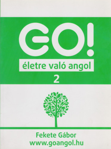 Fekete Gbor - GO! letre val angol 2