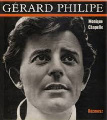 Monique Chapelle - G�rard Philipe