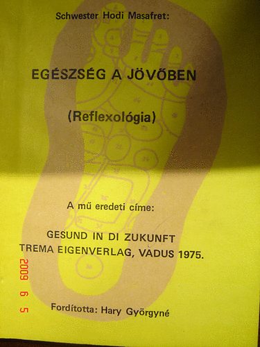 S. Hodi Masafret - Egszsg a jvben-Reflexolgia