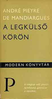 André Pieyre Mandiargues - A legkülső körön