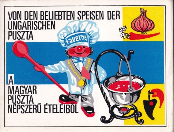 A magyar puszta n�pszer� �teleib�l