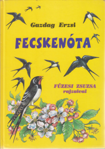 Gazdag Erzsi - Fecskenta