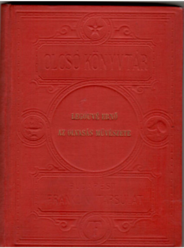 Legouv� Ern� - Az olvas�s m�v�szete