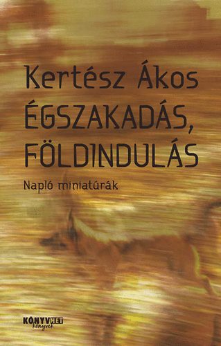 Kertsz kos - gszakads, fldinduls - Napl miniatrk