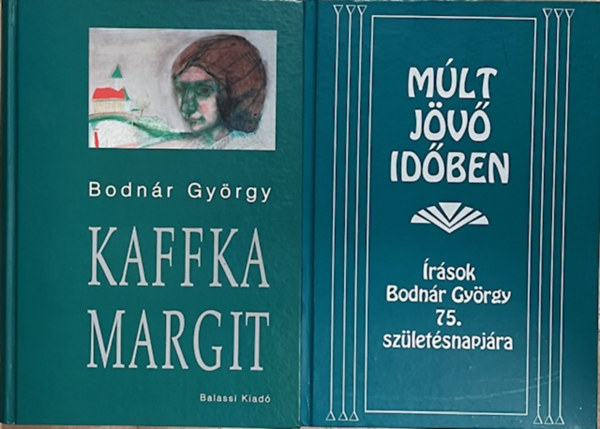 Bodnár György Angyalosi Gergely (szerk.) - Bodnár György könyvcsomag (2 kötet)