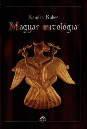 Kandra Kabos - Magyar mitolgia