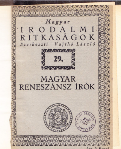 Vajth Lszl  (szerk.) - Magyar renesznsz rk (Magyar irodalmi ritkasgok 29.)