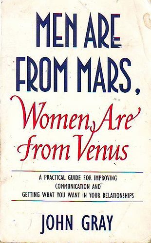 John Gray - Men are from Mars, Women are from Venus