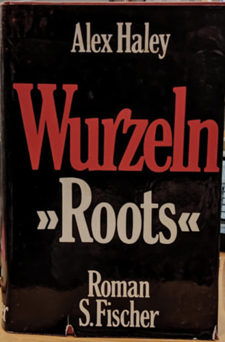 Alex Haley - Wurzeln