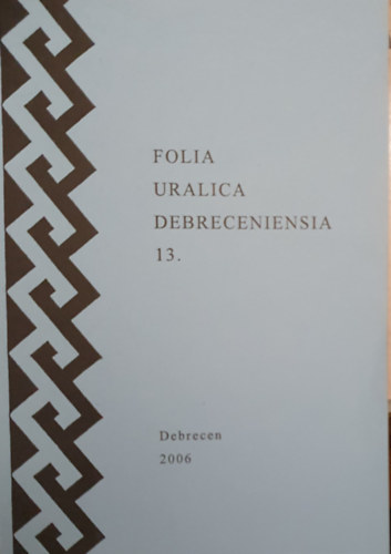 Folia Uralica Debreceniensia 103.