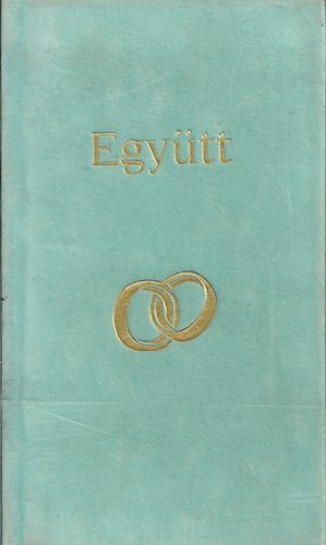 Borbr Zska  (sszelltotta) - Egytt