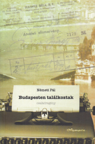 N�meti P�l - Budapesten tal�lkoztak
