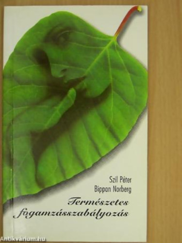 Bippan Norberg Szil P�ter - Term�szetes fogamz�sszab�lyoz�s