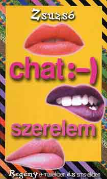 Zsuzs� - Chat :-) szerelem