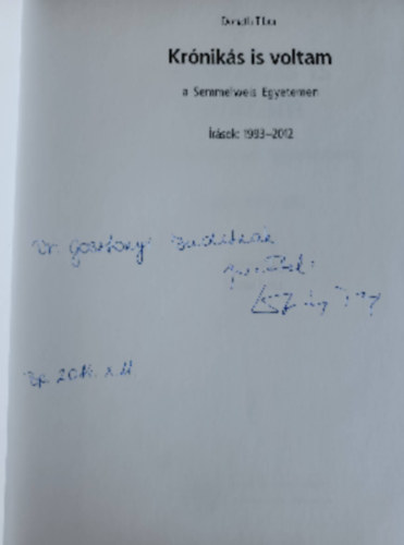 Dr. Donth Tibor - Krniks is voltam a Semmelweis Egyetemen rsok 1993-2012