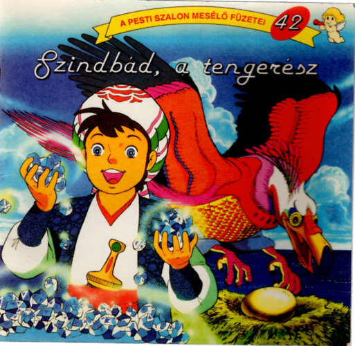Szindb�d, a tenger�sz - A Pesti Szalon mes�l� f�zetei 42