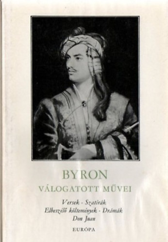 Byron - Byron v�logatott m�vei II.