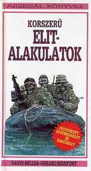 D.-Ridefort, G. Miller - Korszer� elitalakulatok