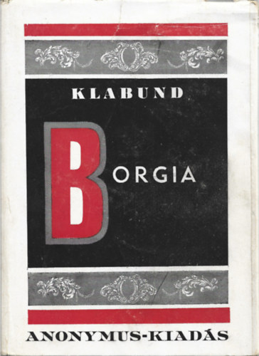 Klabund - Borgia (Klabund)