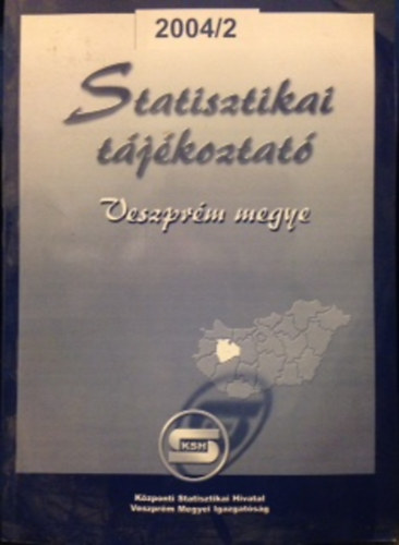 Statisztikai t�j�koztat� Veszpr�m megye 2004/2