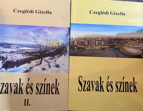 Czegl�di Gizella - Szavak �s sz�nek I-II.