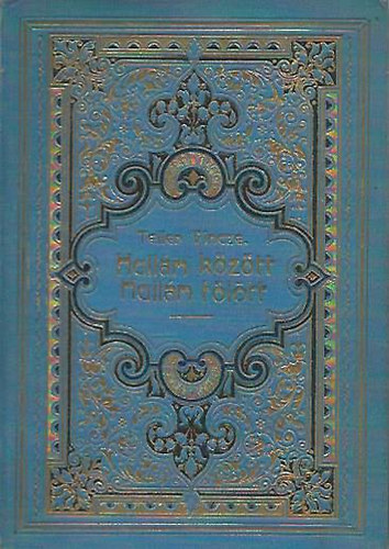 Teller Vincze - Hullám között - Hullám fölött (elbeszélések)