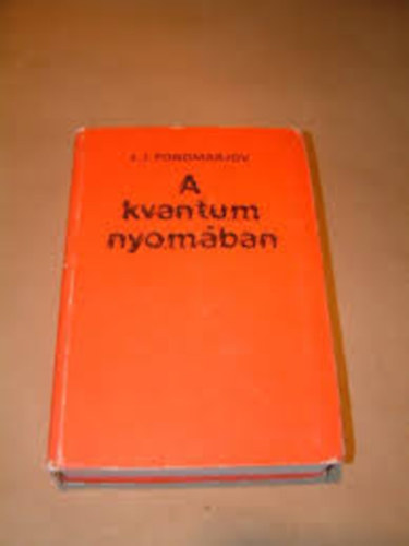L. I. Ponomarjov - A kvantum nyomban
