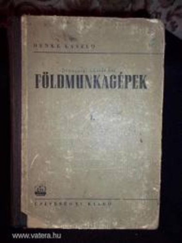 F�ldmunkag�pek I.