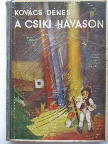 Kov�cs D�nes - A cs�ki havason