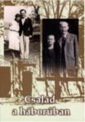 Margócsy Józsefné, Margócsy József, Kujbusné Mecsei Éva Galambos Sándor Margócsy Emilné (szerkesztő) - Család a háborúban - A Margócsy család emlékei az 1944-45-ös évekből