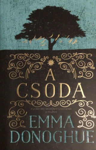 Emma Donoghue - A csoda