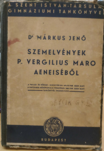 Dr. M�rkus Jen� - Szemelv�nyek P. Vergilius Maro Aeneis�b�l