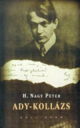 H. Nagy Pter - Ady-kollzs