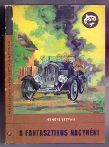 Nemere Istv�n - A fantasztikus nagyn�ni