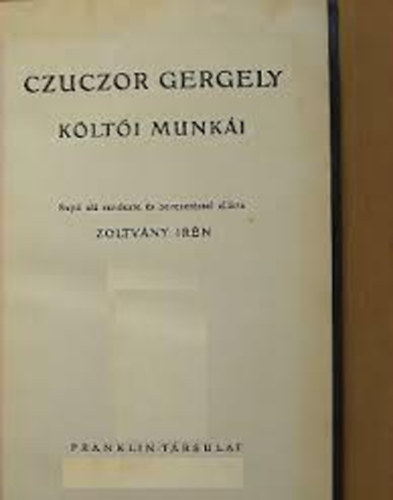 Czuczor Gergely - Czuczor Gergely költői munkái