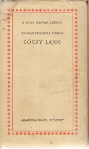 Tasndi Kubacska Andrs - Lczy Lajos