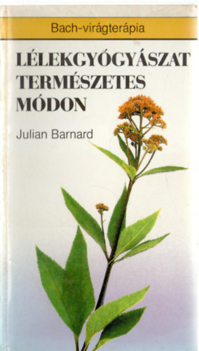 Julian Barnard - Llekgygyszat termszetes mdon