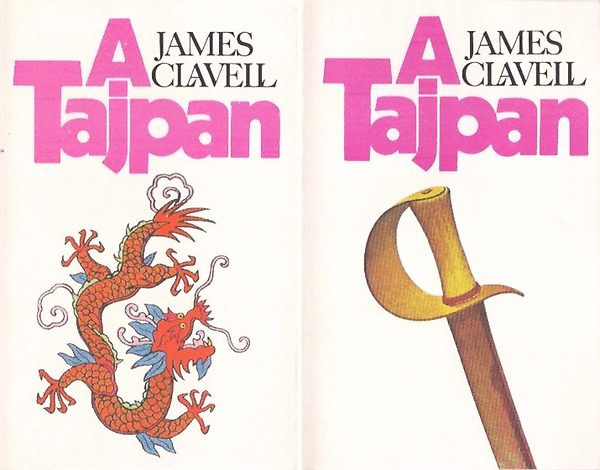 James Clavell - A Tajpan I-II.