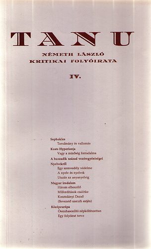 Tanu - Nmeth Lszl kritikai folyirata IV. 1933/pr.