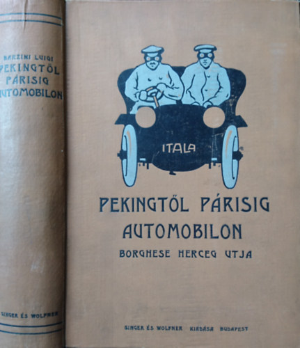 Barzini Luigi - Pekingtl Prisig automobilon