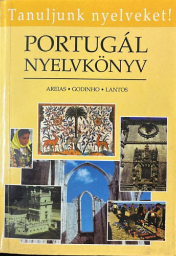 Areias-Godinho-Lantos - Portug�l nyelvk�nyv