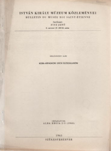 Kralov�nszky Al�n - Kora-�rp�dkori s�rok El�sz�ll�son