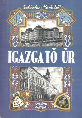 Gal�ntai M�rta Edit - Igazgat� �r