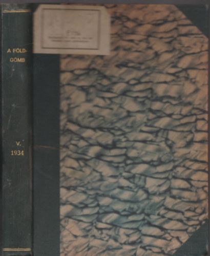 A fldgmb (a Magy. Fldr. Trs. folyir.) V. vfolyam 1934.