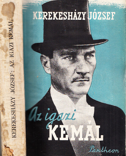 Kerekeshzy Jzsef - Az igazi Keml (egy kztrsasg szletse)