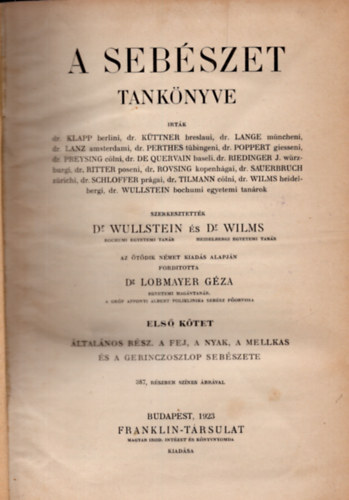 Dr. Wullstein - Dr. Wilms - A seb�szet tank�nyve I. k�tet