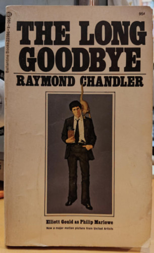 Raymond Chandler - The Long  Goodbye